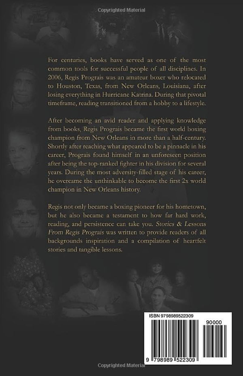 Stories & Lessons From Regis Prograis: The First 2x World Boxing Champion in New Orleans History