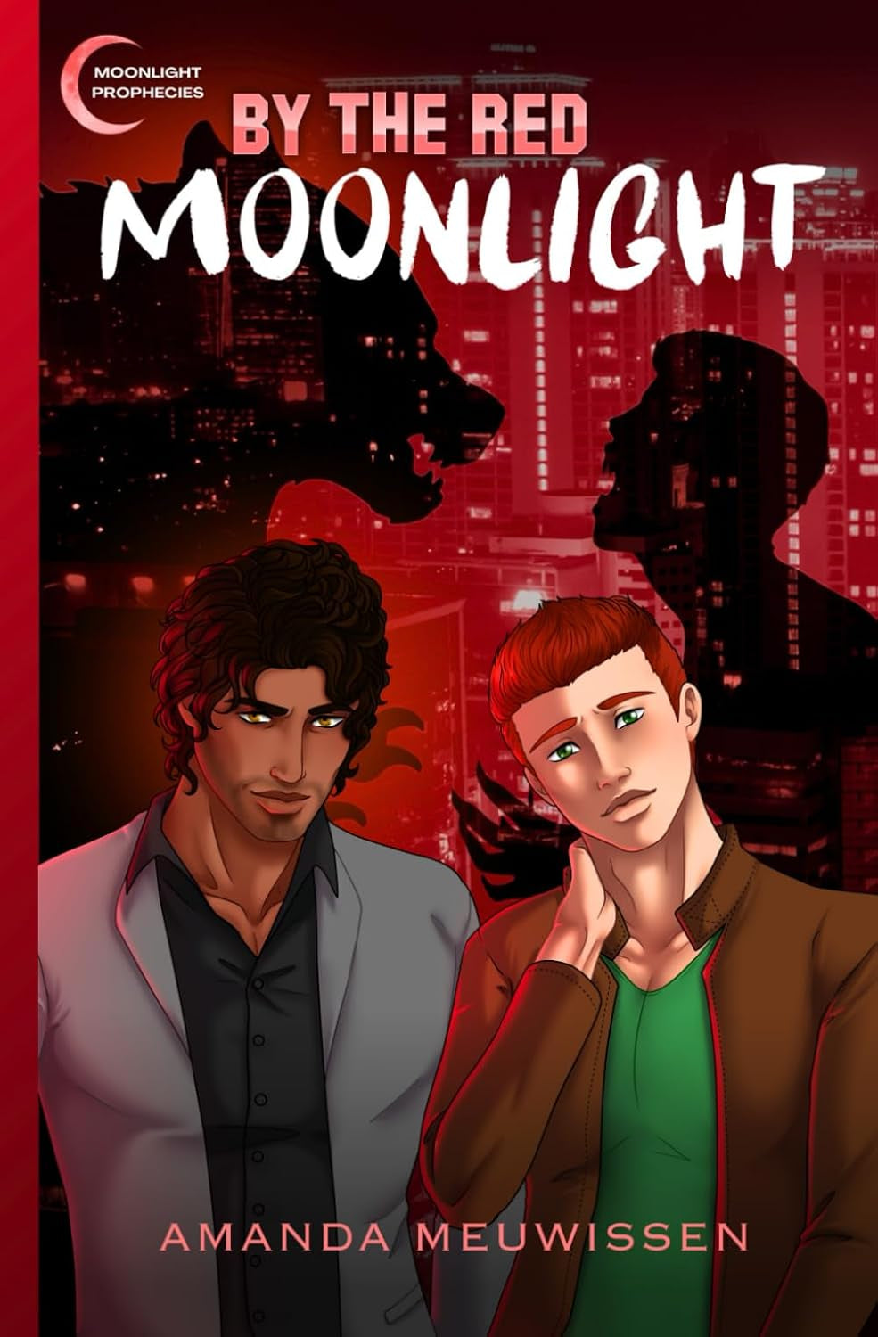 By the Red Moonlight (Moonlight Prophecies)
