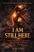 I AM STILL HERE