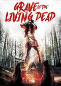 Grave Of The Living Dead [DVD]