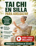 Tai Chi en Silla Para Adelgazar: Programa Ilustrado de 28 Días con 41 Ejercicios Suaves, Respiración Guiada y Rutinas de 10 Minutos Para Mejorar el ... y la Energía Diaria (Spanish Edition)