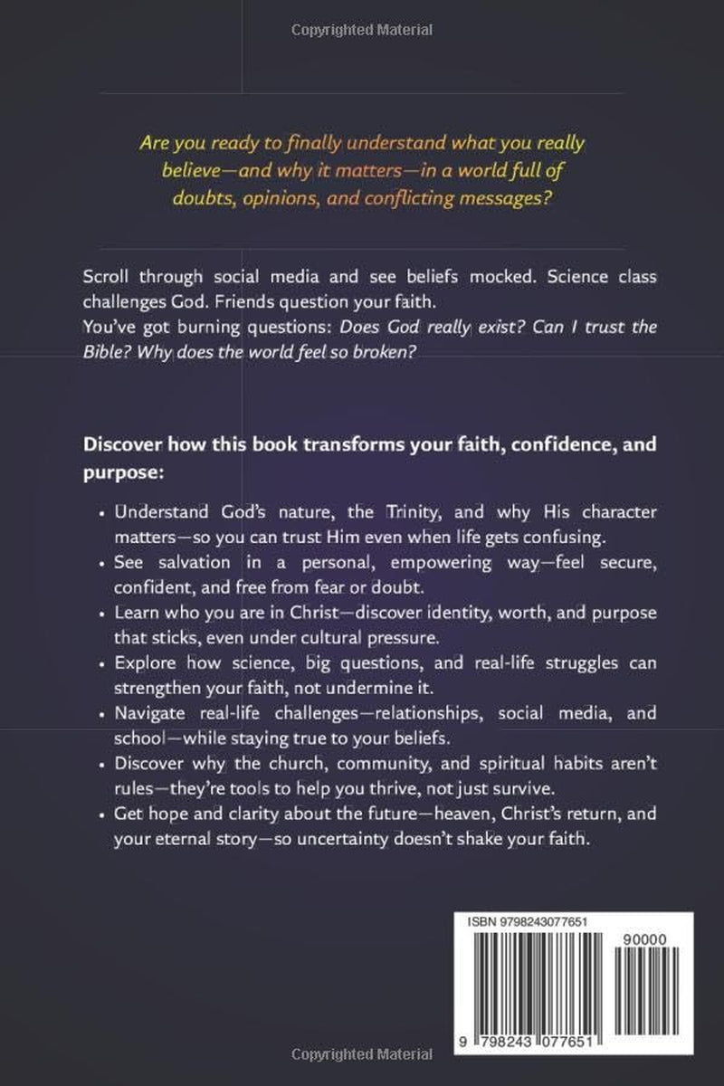 Systematic Theology for Teens: Clear, Honest Answers to Life’s Biggest Questions to Build a Faith That Makes Sense in a Confusing World (Rooted Faith Series)