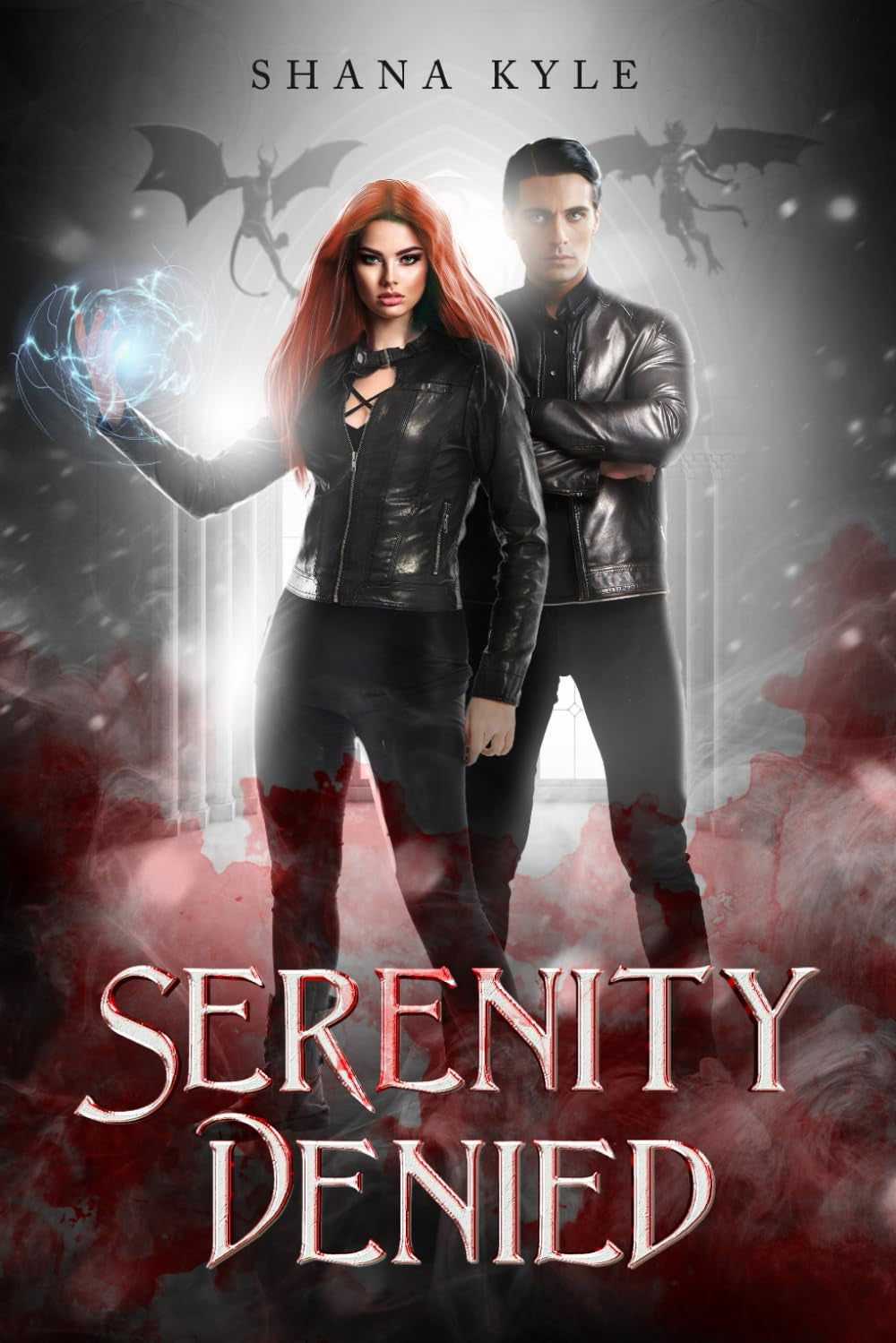 Serenity Denied (Vampires, Demons and Rock 'n' Roll - A Trilogy)