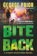 Bite Back (The Casey Stafford Series)