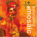 Sounding a Mosaic Audio Bedouin Soundclash