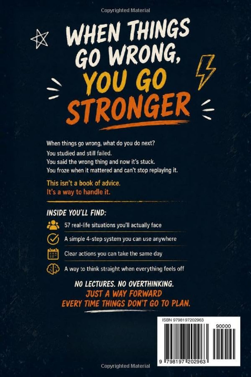 Murphy's Law for Teens: When Things Go Wrong, You Go Stronger - 57 Real-Life Scenarios to Build Confidence, Handle Pressure, and Overcome Any Setback (The Essential Teen Books Toolkit)