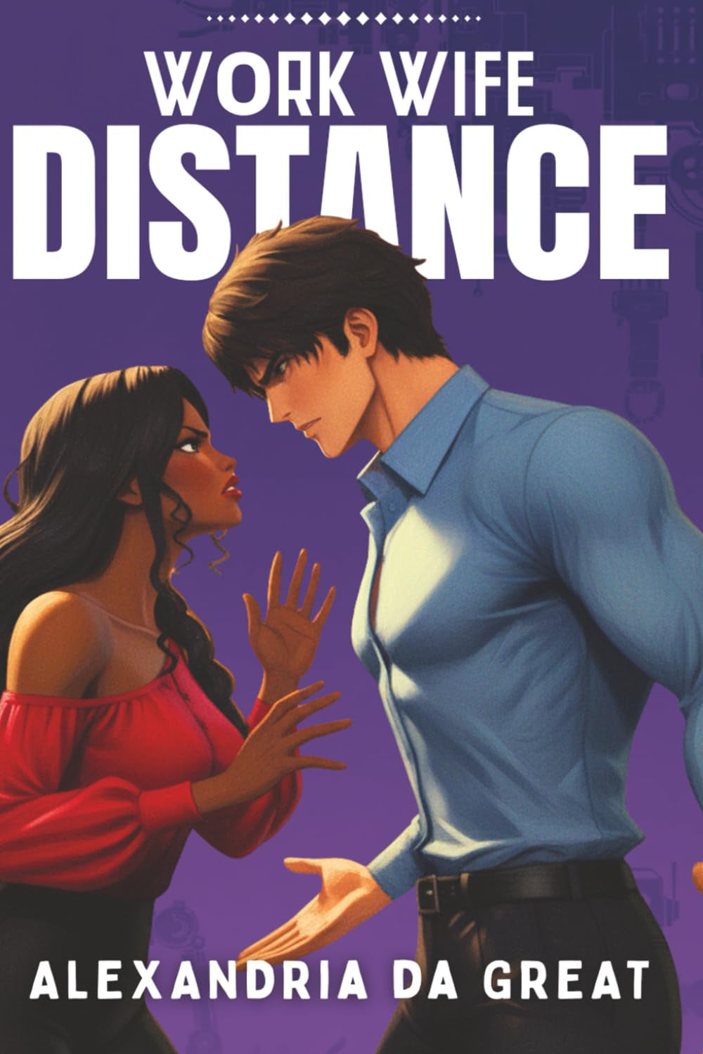 WORK WIFE: Distance