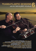 Transatlantic Sessions: The complete series 6