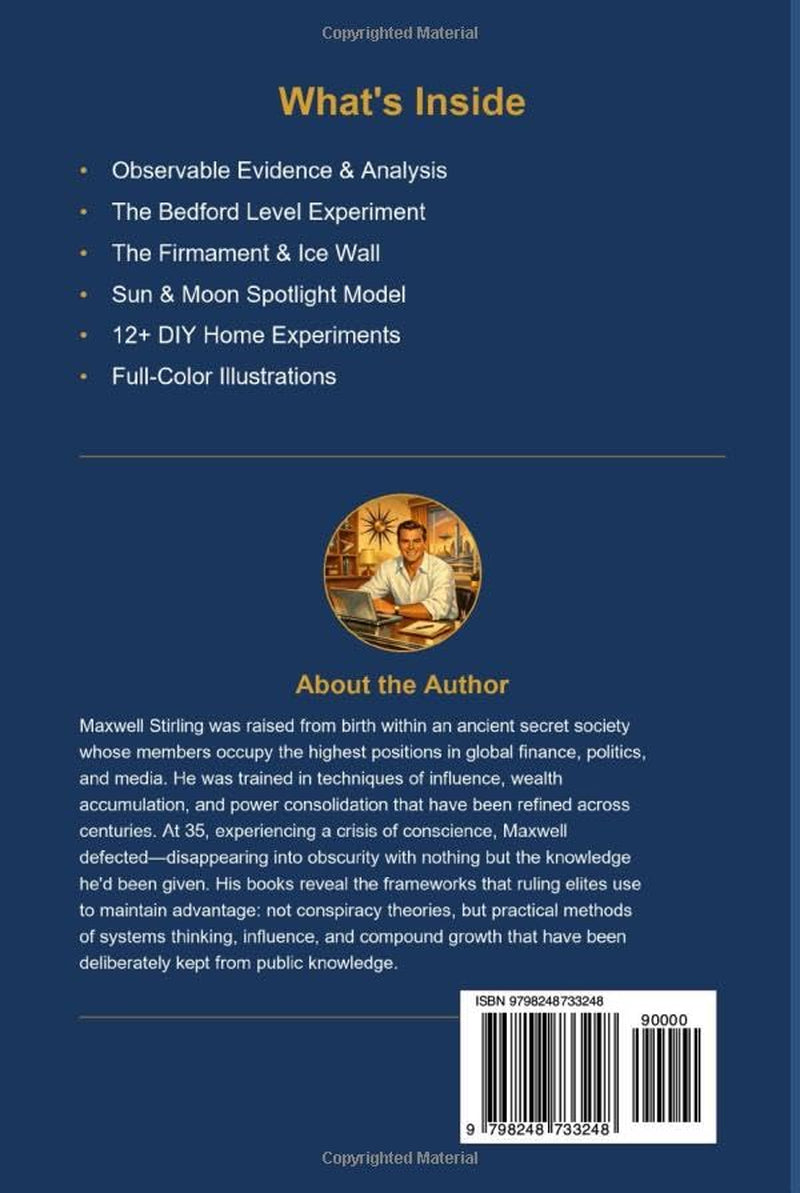 The Flat Earth Field Guide: A Practical Handbook for Independent Earth Researchers