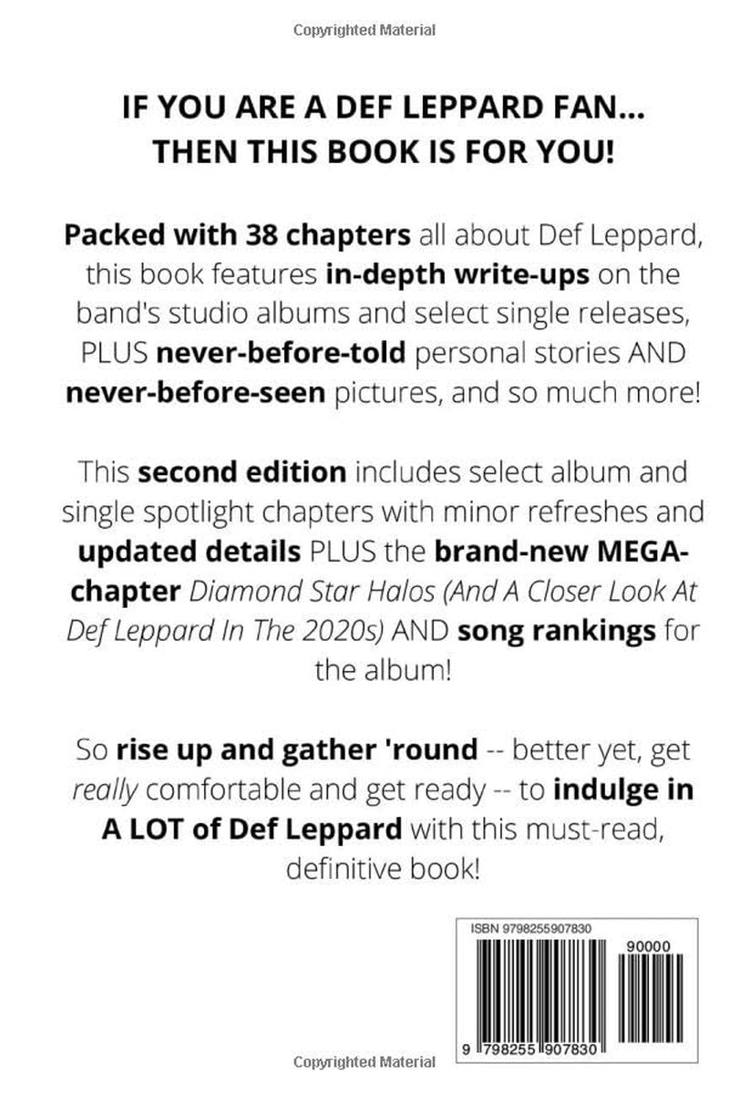 I GOT SOMETHING TO SAY!: Collections, Recollections & Personal Reflections About Def Leppard