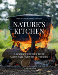 Nature's Kitchen: A book of recipes to be made and enjoyed outdoors