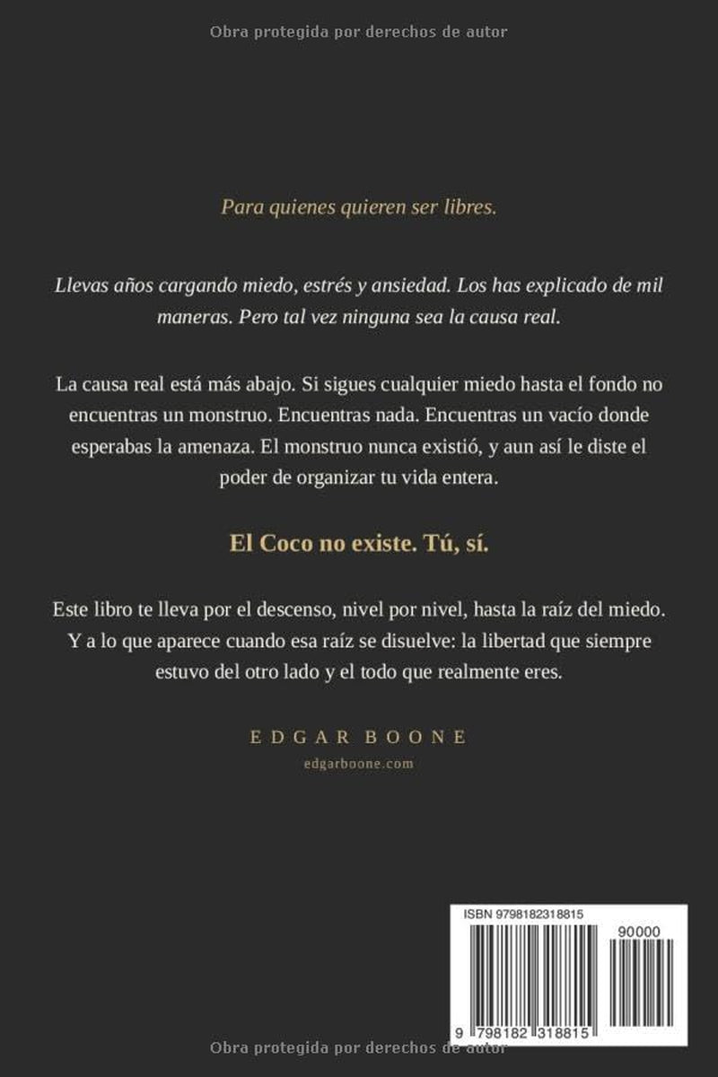 NADA Y TODO: La anatomía del miedo y el camino a la libertad (LA TRAVESÍA) (Spanish Edition)
