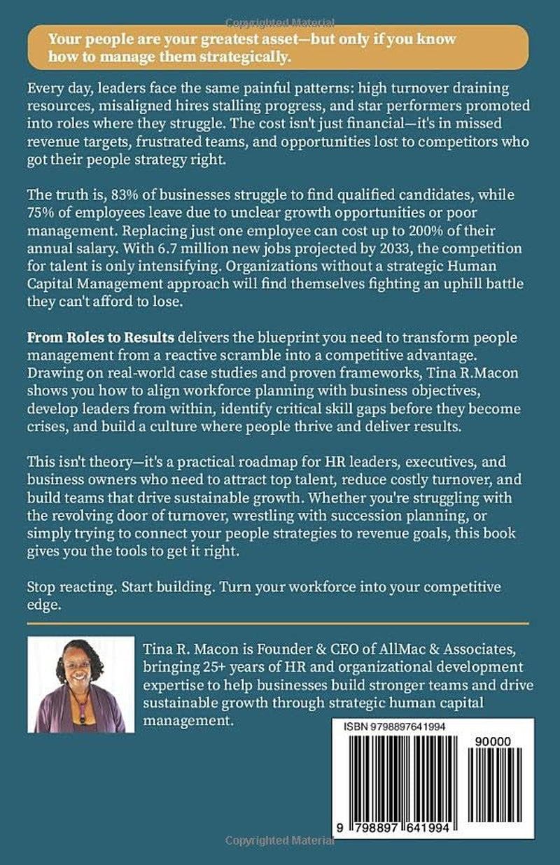 FROM ROLES TO RESULTS: The Human Capital Management Blueprint for Aligning People, Purpose, & Profit