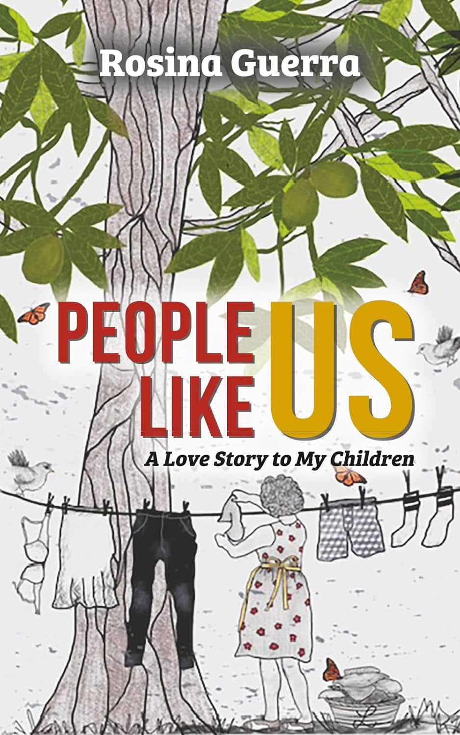 People Like Us: A Love Story to My Children