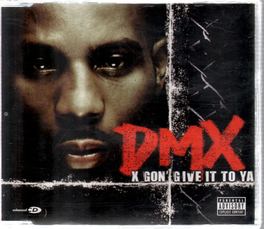 X Gon Give It To Ya explicit_lyrics