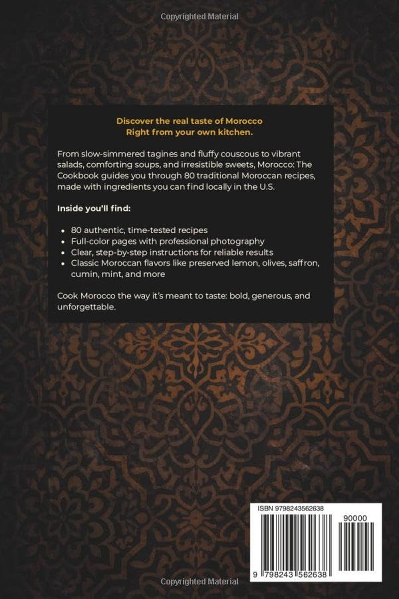 Morocco The CookBook: 80 Traditional Moroccan Recipes (Cuisine World)