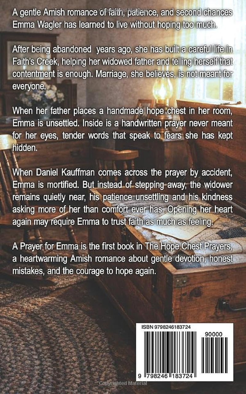 A Prayer for Emma: A Heartwarming Amish Romance of Trust and New Beginnings (The Hope Chest Prayers)