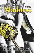Echoes from Madness (CityLife)