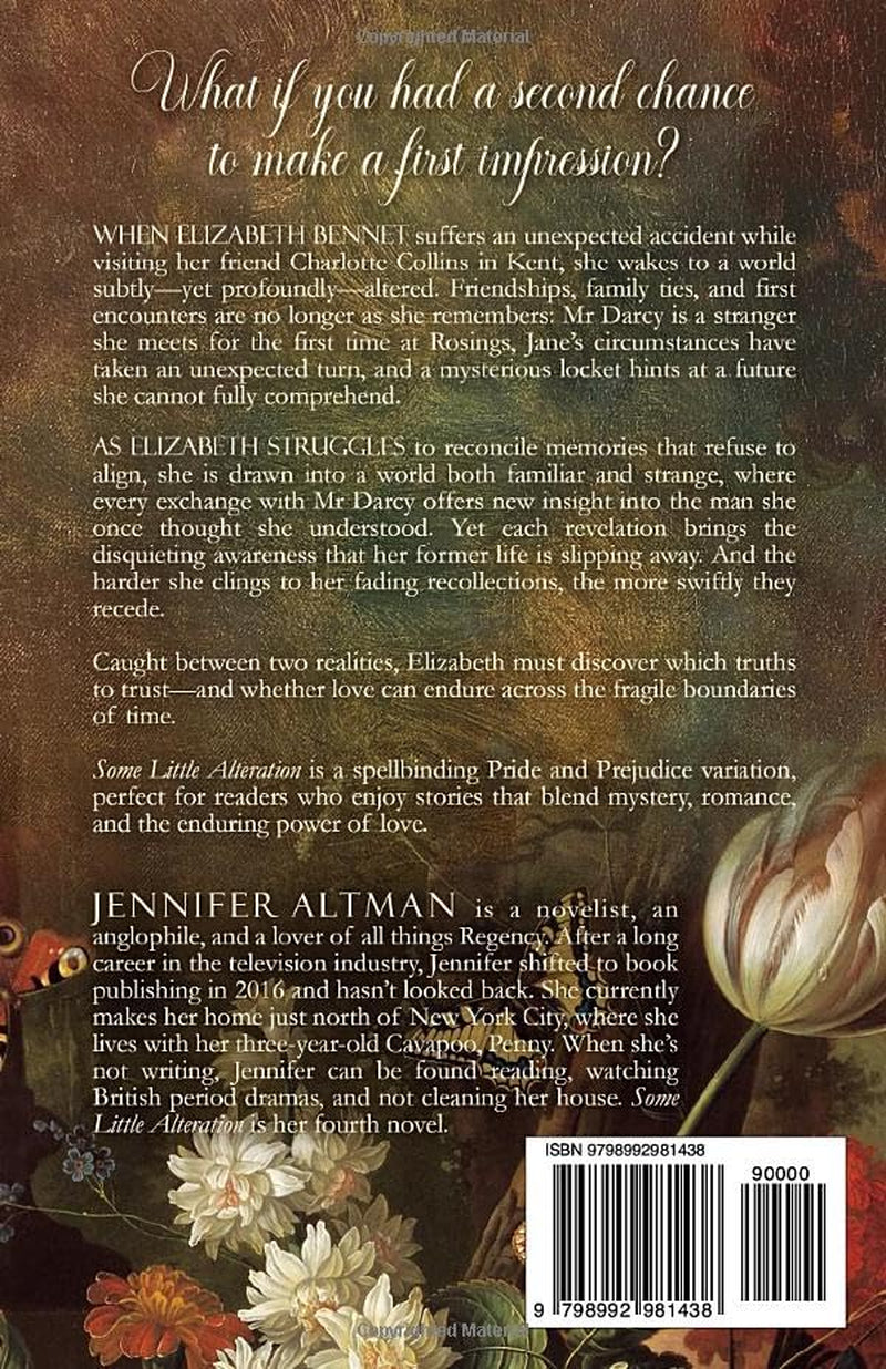 Some Little Alteration: A Pride and Prejudice Variation (The Love Conquers Pride Series)