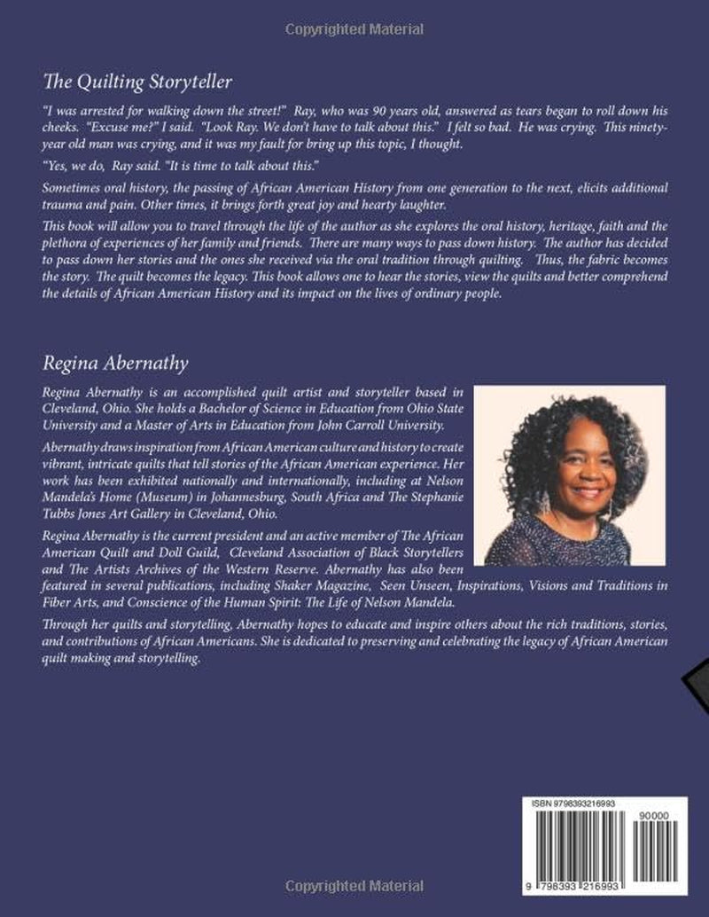 The Quilting Storyteller: Preserving African American Culture and History through Quilting Stories