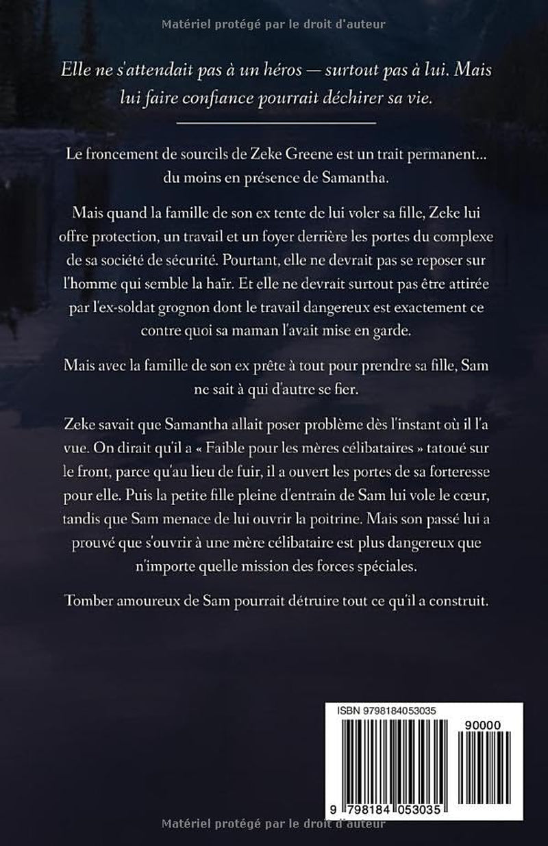 Tomber pour Zeke: Une mère célibataire, une héroïne protectrice (Force de Sécurité Stryker) (French Edition)