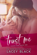 Trust Me (Rivers Edge)