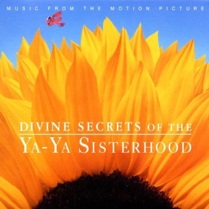 Divine Secrets of the Ya-Ya Sisterhood Soundtrack edition (2002) Audio CD