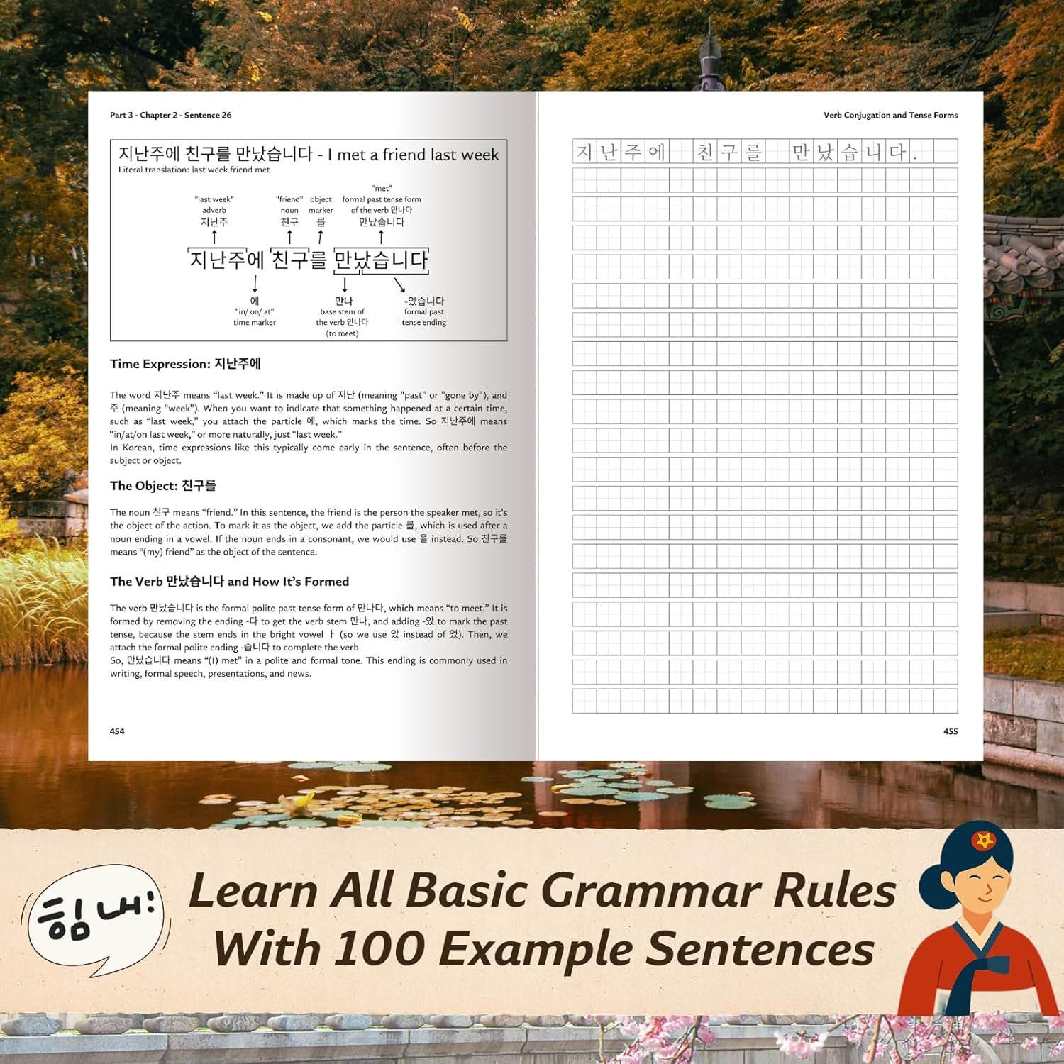 The Only Book You Need to Learn Korean: 3 Books in 1: Speak Korean in 30 Days and Perfect Essentials Within a Year