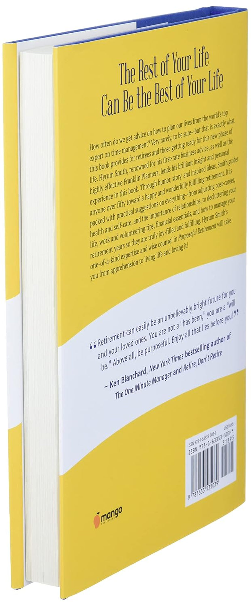 Purposeful Retirement: How to Bring Happiness and Meaning to Your Retirement (Retirement gift for men)