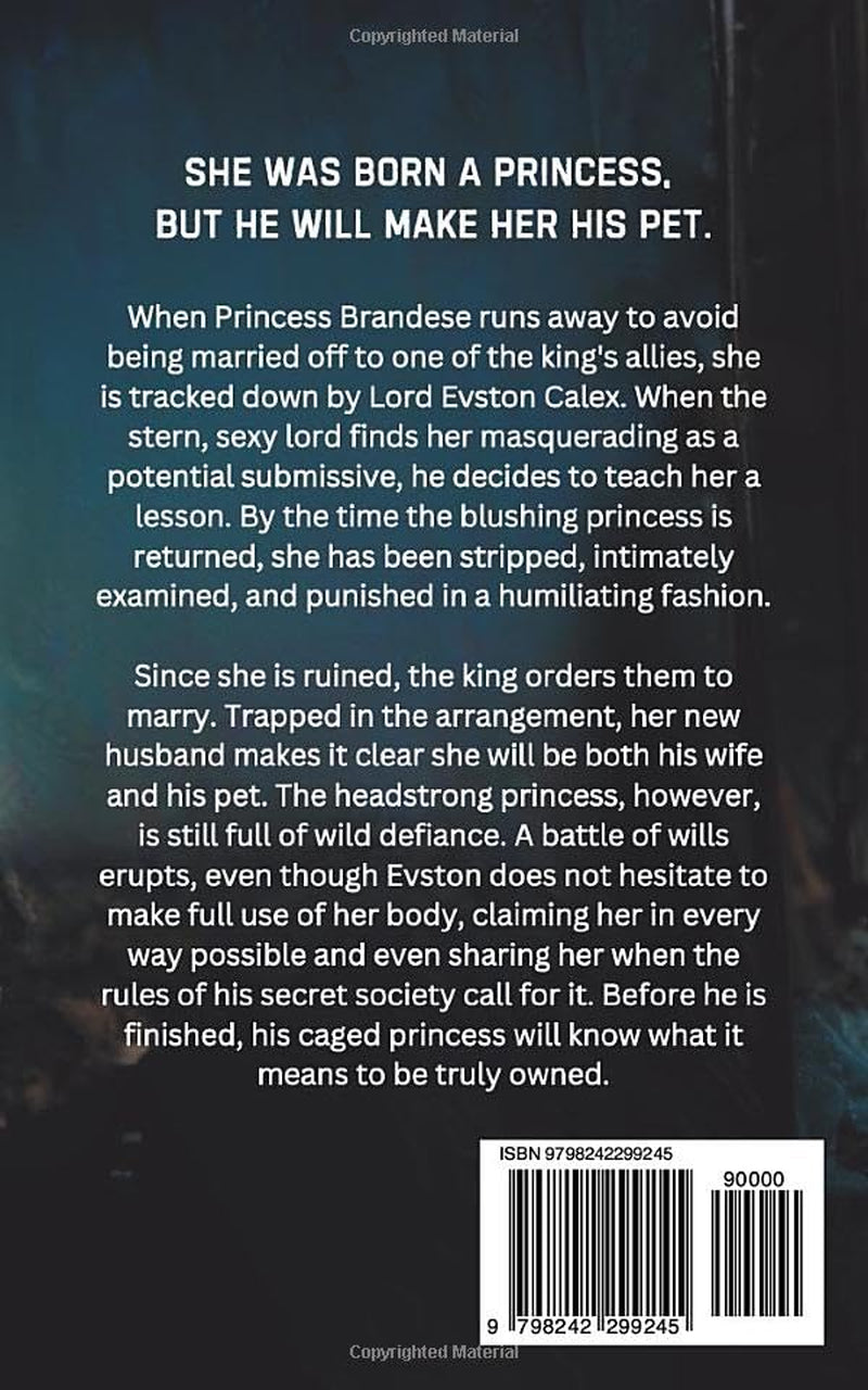 His Caged Princess: A Dark Sci Fi Romance (Owned & Shared)