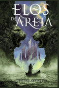 Elos de Areia: Os Senhores dos Ventos (Portuguese Edition)