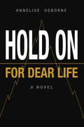 Hold On for Dear Life
