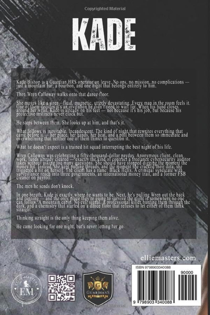 KADE: a Guardian Hostage Rescue Specialists series Novella