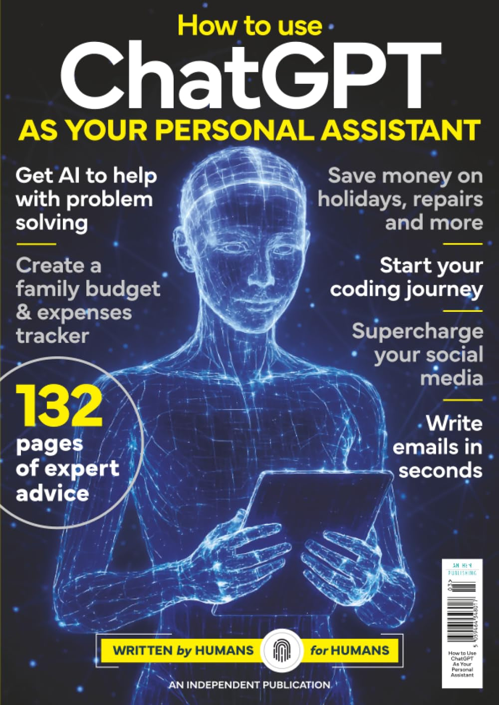 How to Use ChatGPT as Your Personal Assistant: | Expert AI Tips & Advice | 132 Pages to Master ChatGPT