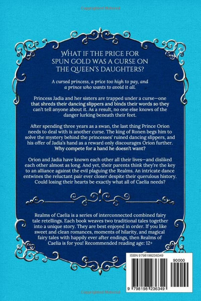 Dancing with Gold: A Combined Retelling of the Twelve Dancing Princesses & Rumpelstiltskin (Realms of Caelia)