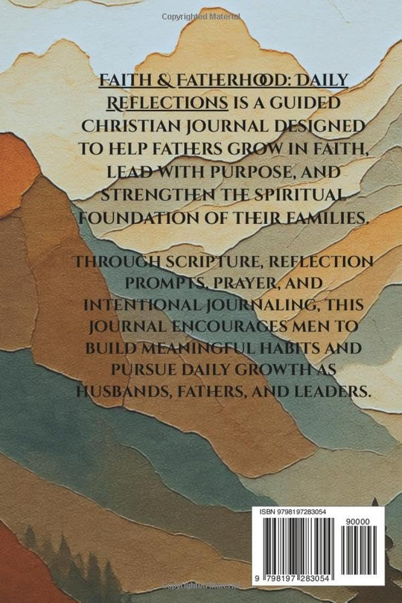 Faith & Fatherhood: Christian Leadership Journal for Fathers