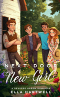 Next Door New Girl: A Reverse Harem Romance (The Cozy Crew)