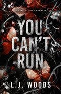 You Can't Run: A Dark Stalker Romance