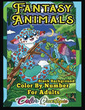 Fantasy Animals Color By Number for Adults BLACK BACKGROUND: Cute Beautiful Mythical Creatures Coloring Book