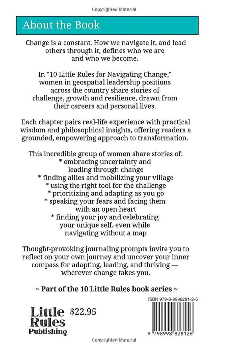 10 Little Rules for Navigating Change: Stories of Resilience, Leadership and Growth