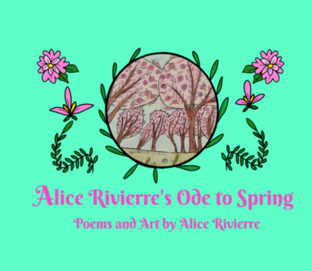 Alice Rivierre's Ode of Spring (Alice Rivierre's Ode to the Seasons)