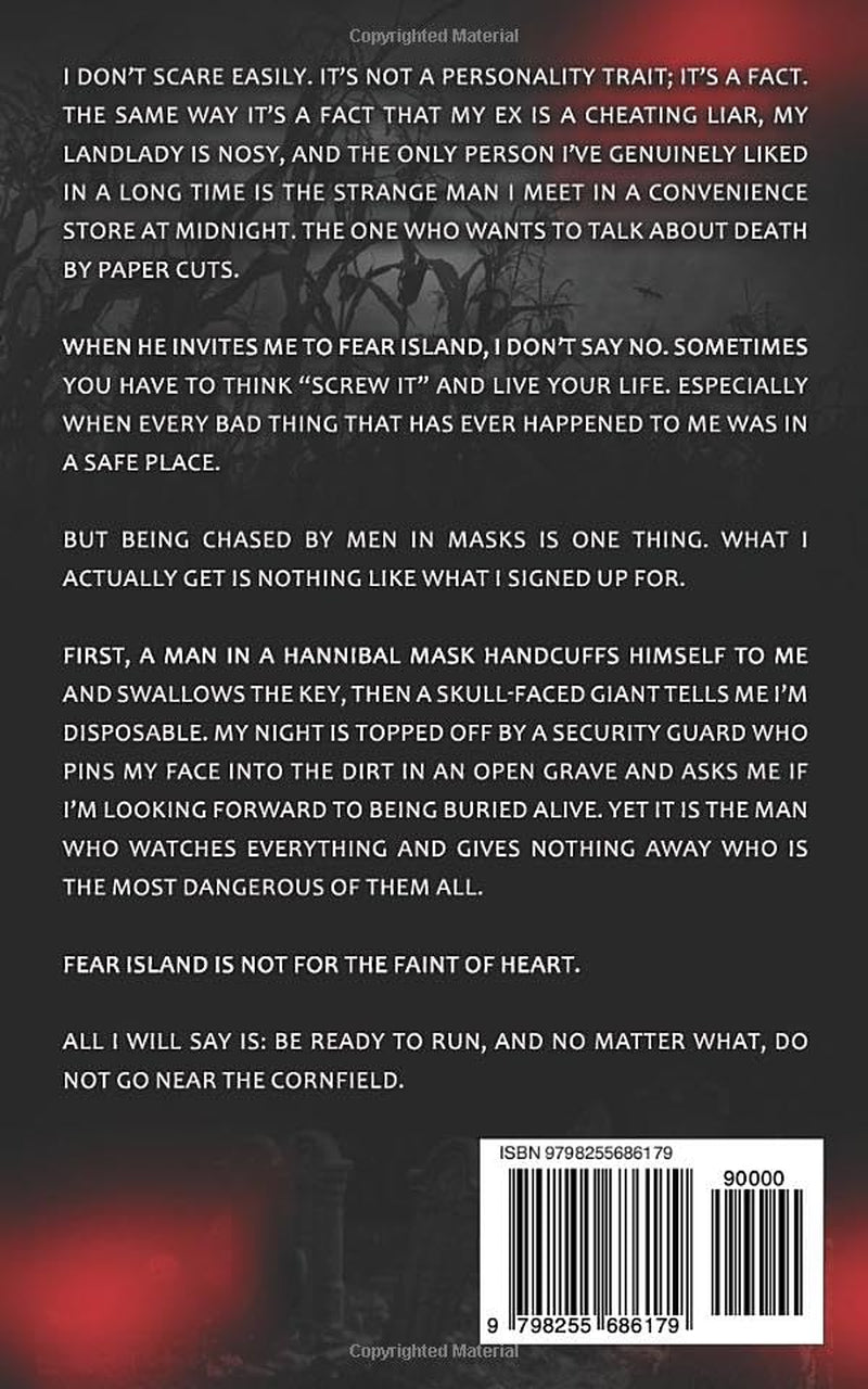 I'm Not Scared - Part One: Masked Men of Fear Island