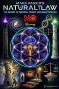 Mark Passio's Natural Law: The Secret to Freedom, Power, and Manifestation (BrightLearn Series)