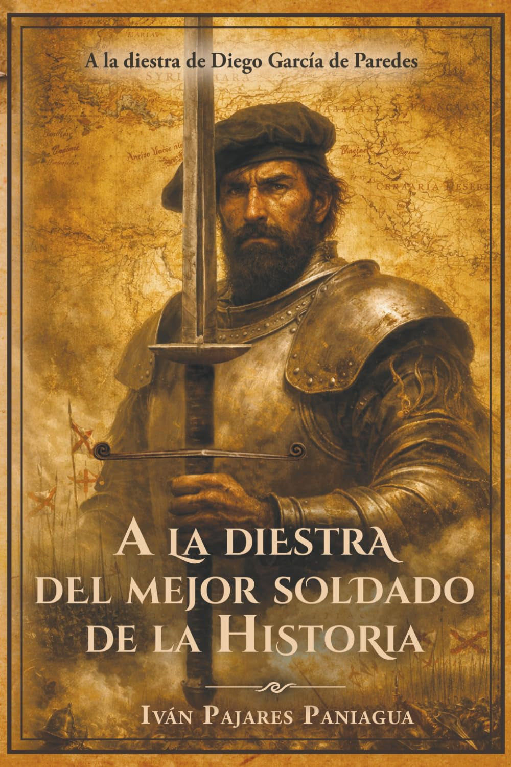 A LA DIESTRA DEL MEJOR SOLDADO DE LA HISTORIA (Spanish Edition)