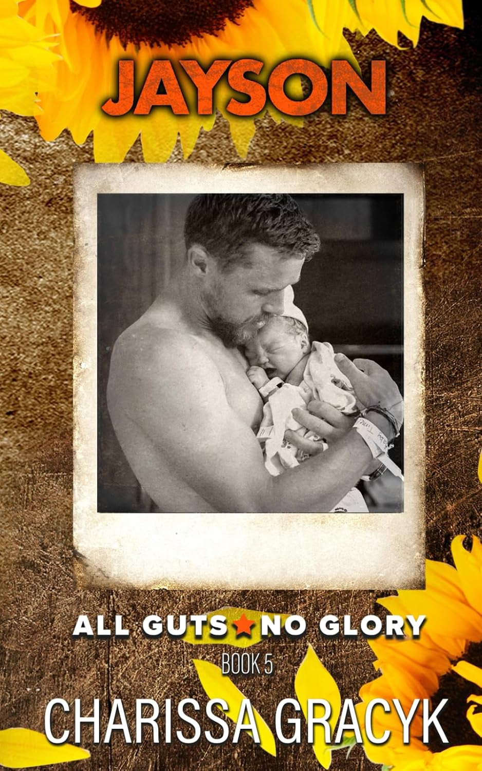 Jayson: A Steamy Protector Romantic Suspense (All Guts, No Glory)