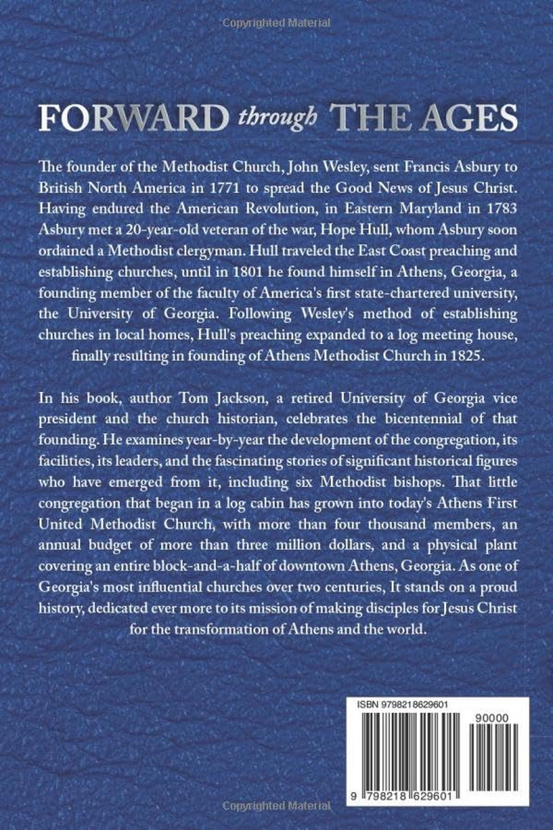 Forward Through the Ages: A Bicentennial History of Athens First United Methodist Church