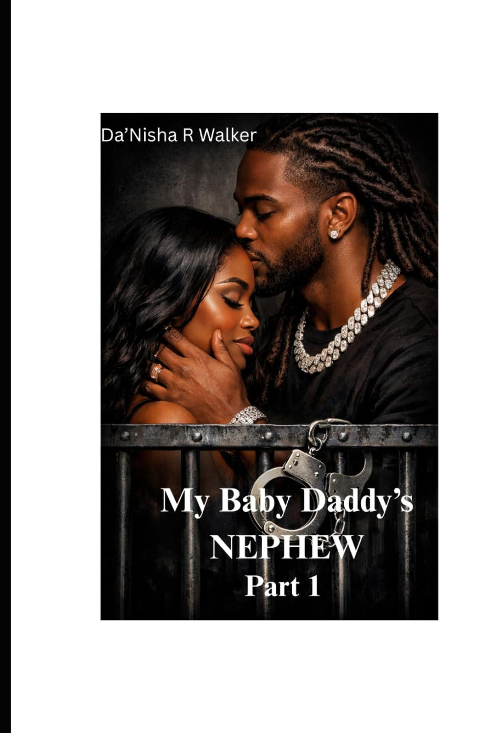 My Baby Daddy’s NEPHEW: Part 1