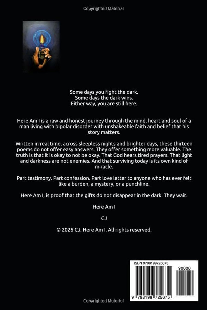 Here Am I: A Collection of Thirteen Poems