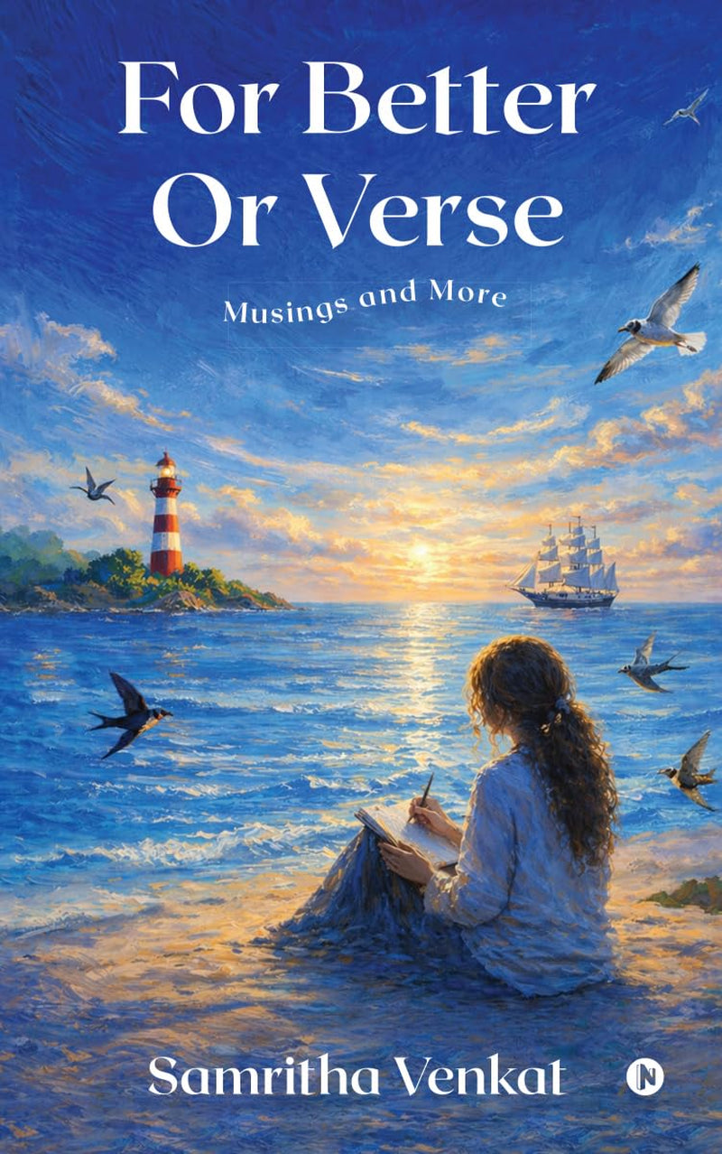 For Better Or Verse: Musings and More