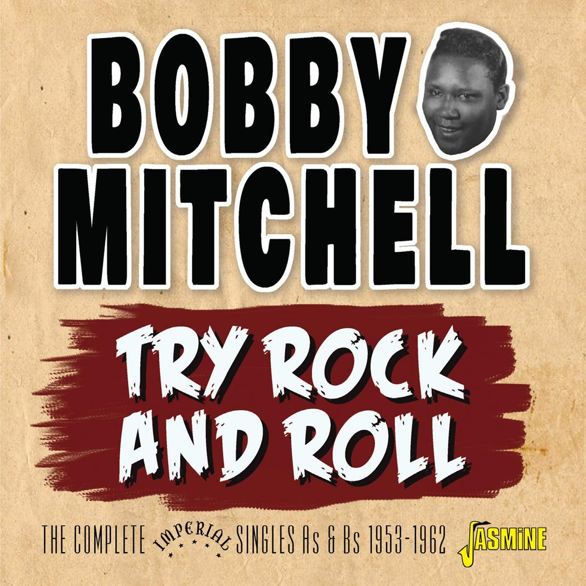 Try Rock And Roll - The Complete Imperial Singles As & Bs 1953-1962 ORIGINAL RECORDINGS REMASTERED